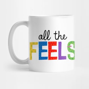 All The Feels (Black) Mug